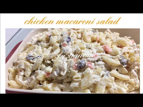 CHICKEN MACARONI SALAD/ RECIPE