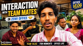 Meeting My Zenv Teammates 🤝🔥 | Office Life Vlog | First Team Interaction
