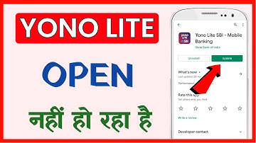 Yono Lite SBI Open Nahi Ho Raha Hai | How To Fix Yono Lite SBI Opening Problem (2023) New Update