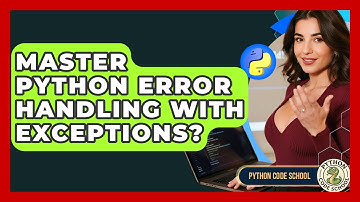Master Python Error Handling With Exceptions? - Python Code School