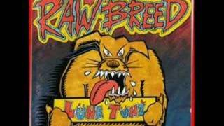 RAW BREED - Let the dogs loose