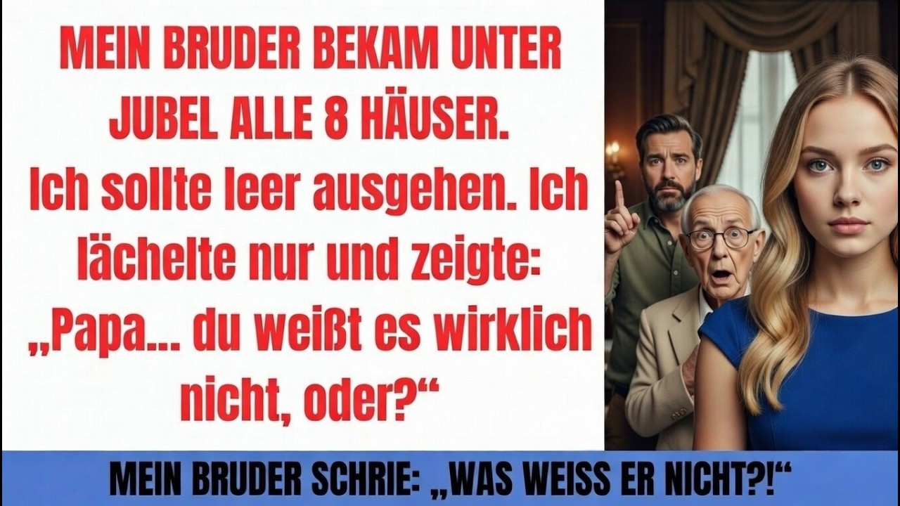 „Papa, weißt du es nicht “ – Bruder will alles erben, doch ich lächle nur