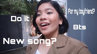 New song? For my boyfriend??😳