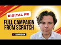 How to create a Digital PR campaign from start to end. Full Process Revealed.