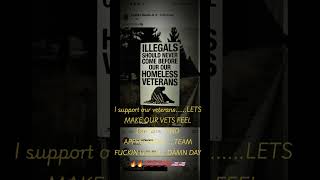 team USA all damn day support our veterans they need to come before any illegal immigrant