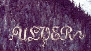 Ulver - Soelen Gaaer Bag Aase Need