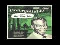 Unforgettable - Nat 'King' Cole