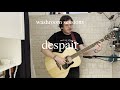 vs self - “despair” (washroom session)