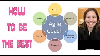 Agile coach role, what you need to know