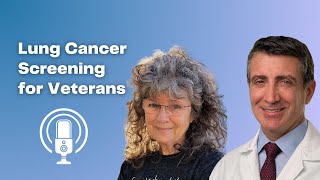Lung Cancer Screening: How One Veteran Caught Cancer Early