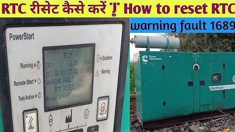 RTC reset kaise kare| Cummins Dg fault 1689 solve |Cummins Dg repair|   September 15, 2021