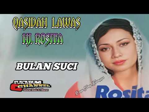 Qasidah lawas Sepanjang Masa - Hj. Rosita Bulan Suci