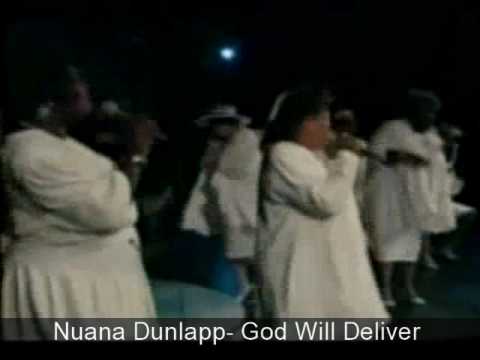 Nuana Dunlapp: God Will Deliver ( New Life)