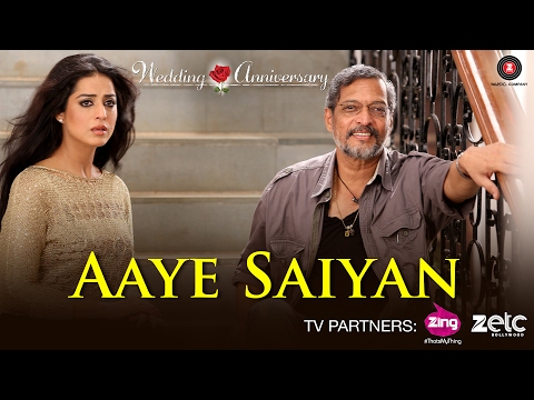 Aaye Saiyan Wedding Anniversary Nana Patekar Mahie Gill Bhoomi Trivedi Abhishek Ray