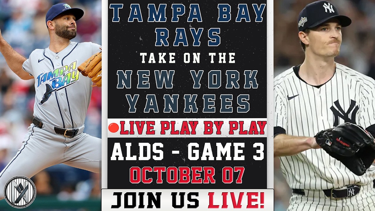 🔴 LIVE Rays vs Yankees | Nick Martinez vs Max Fried | ALDS Game 3