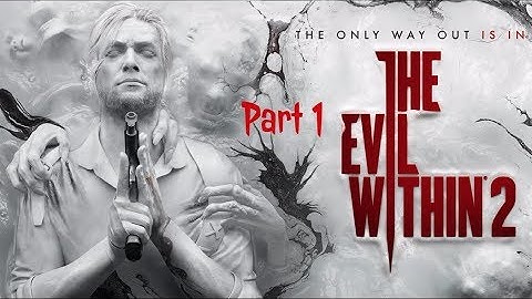 The Evil Within Gameplay Walkthrough Part 1: BURNING HOUSE NIGHTMARE! [1080p HD PS4 Pro]