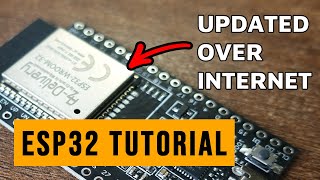 Tutorial - How To Fully Control ESP32 Over Internet