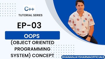 C++-03: OOPs (Object Oriented Programming System) Concept | C++ Tutorial in Hindi