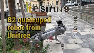 Testing B2 Quadruped Robot from Unitree