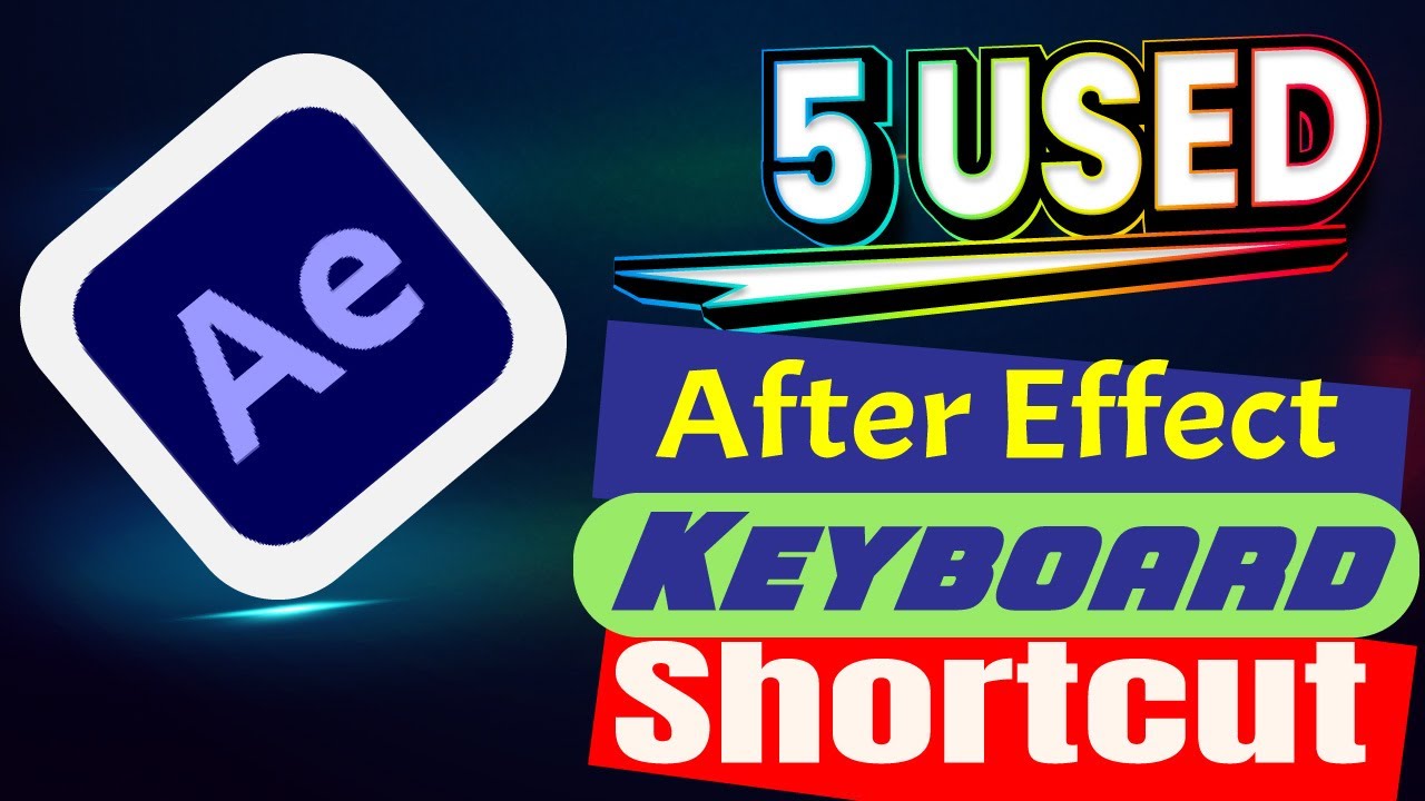 Essential Keyboard Shortcuts in After Effects (Tutorial )। Day 1
