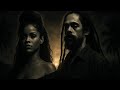 “The Memory of Us | Rihanna x Damian Marley