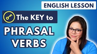 The BEST way to learn PHRASAL VERBS! 💡 and 10 COMMON phrasal verbs in context (Intermediate)
