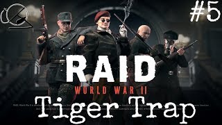Beta Impressions:  Raid World War II Beta #5:  Tiger Trap