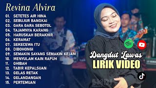 Kompilasi Lagu Revina Alvira Terbaik |Setetes Air Hina