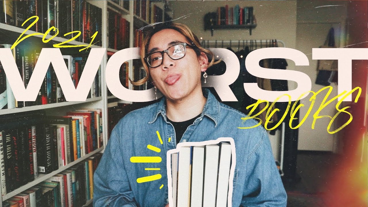 watch me slowly lose it while talking about the worst books i read in 2021
