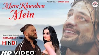 Mere Khwabon Mein💞| Hindi Song 2023 | Romantic Hindi Song
