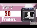 ✅ 7 Best 3D Printers New Model 2022
