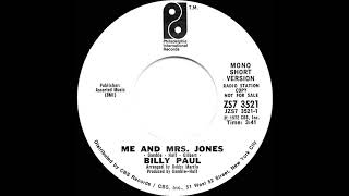 1972 Billy Paul - Me And Mrs. Jones (mono radio promo 45--short version)