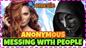 Messing with people on OMEGLE camera video prank - Anonymous hacking