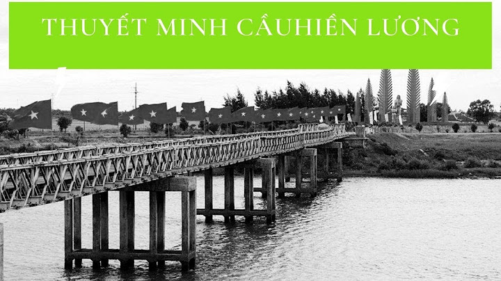Cầu nổi tiếng ở Quảng Trị