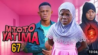 MTOTO YATIMA { 67 }