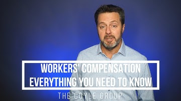 Workers Compensation - Everything You Need To Know
