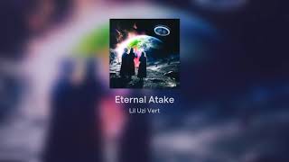[FULL ALBUM] - Lil Uzi Vert - Eternal Atake