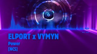 Ncs Elport X Vymvn - Power