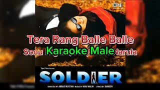 Karaoke Male | Tera Rang Balle Balle | Soldier | Jaspinder Narula, Sonu Nigam |