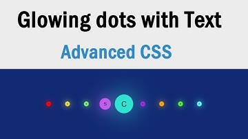 Text inside glowing dots - Loading page animation | Advanced CSS | csPoint