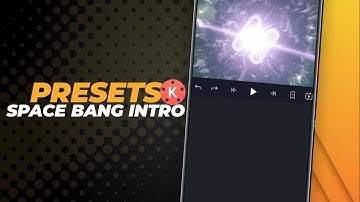 SPACE BANG INTRO - INTRO KINEMASTER TEMPLATE - [KINE FILE]