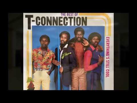 T-Connection - The Best Of My Love 1982