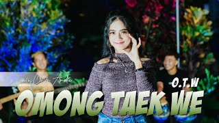 OTW ( Omong Taek We ) vocal by Caren Amelia | COVER TERBARU 2022 !!!