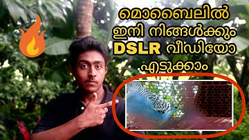 How to take dslr video on mobile | Malayalam Explained SPINACH MEDIA