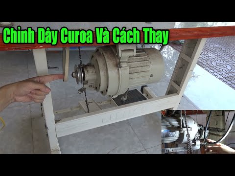 Hướng Dẫn Chỉnh Dây Curoa | Cách Thay Dây Curoa Máy May Công Nghiệp | Thay Dây Curoa Máy Vắt Sổ