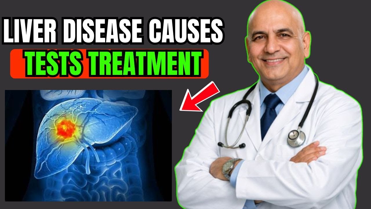 Liver Disease Symptoms, Blood Tests, and Best Treatment