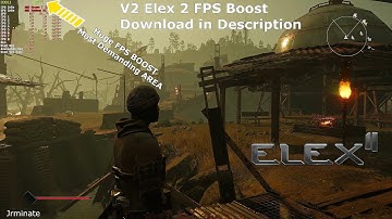 Elex 2 V2 FPS Boost Download