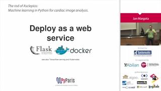 PyParis 2017 - Machine learning in Python for cardiac image analysis by Jan Margeta
