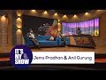 Jems Pradhan & Anil Gurung | It's my show with Suraj Singh Thakuri | 17 March 2018