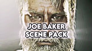 Joe Baker Scene Pack RE7 1080p60 No CC